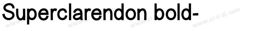 Superclarendon bold字体转换